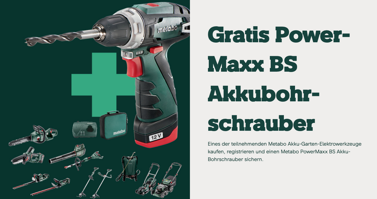 Metabo Gratis Aktion - ausgewählte Gartengeräte kaufen und Gratis PowerMaxx sichern!