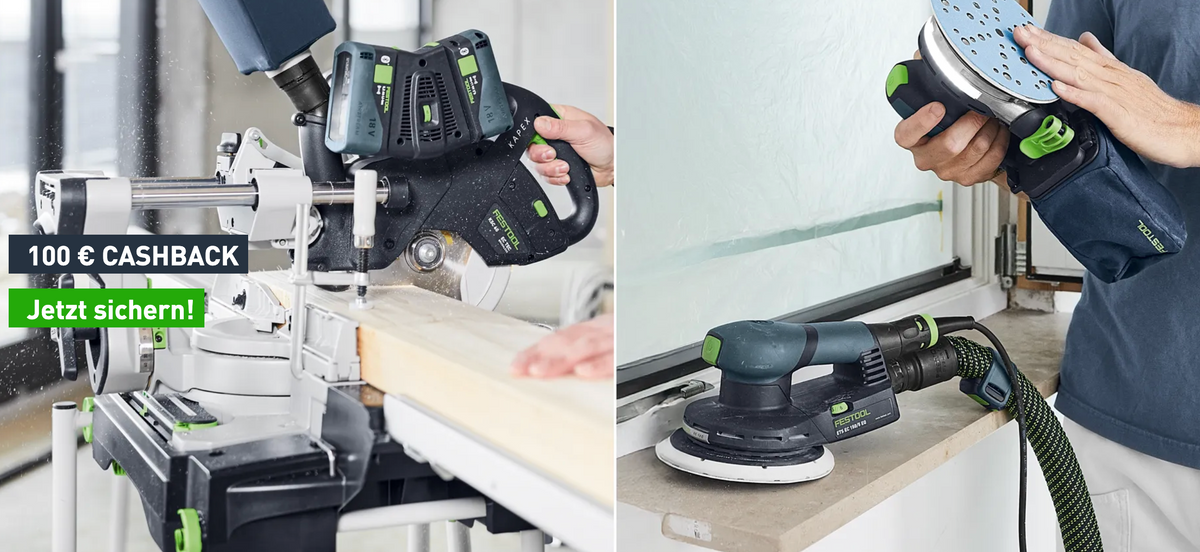 Festool Cashback Aktion 2025 – Feiere 100 Jahre Festool und erhalte 100 € Cashback!